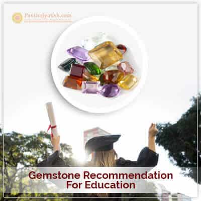 Gemstone Recommendation for Education