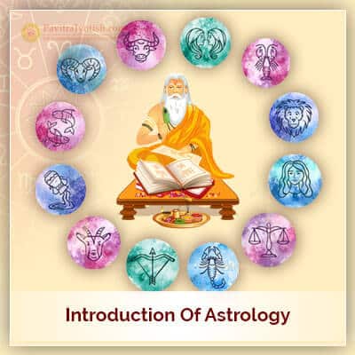 Introduction of Astrology – Learn Astrology