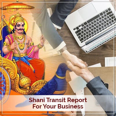 Shani Transit Report For Your Business