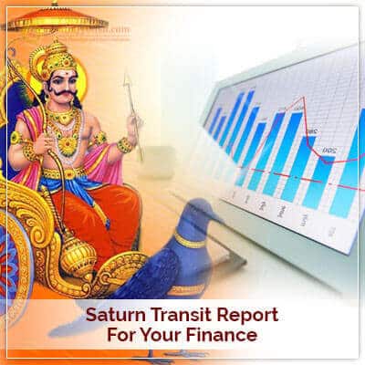 Saturn Transit Report For Your Finance 