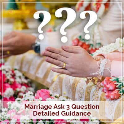 Marriage Ask Three Question PavitraJyotish