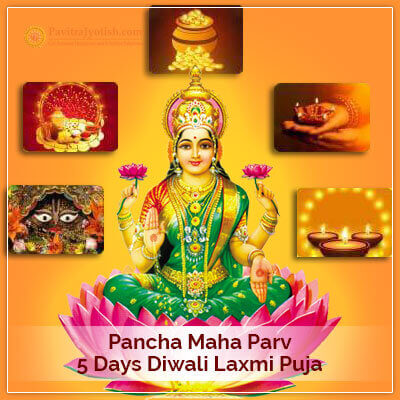 5 Days Diwali Lakshmi Puja PavitraJyotish
