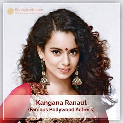 Kangana Ranaut Horoscope Chart PavitraJyotish