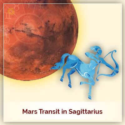 Mars Transit in Sagittarius (Dhanu Rashi) on 7th March 2018