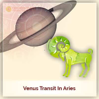 Venus Transit in Aries (Mesh Rashi) on 26th March 2018