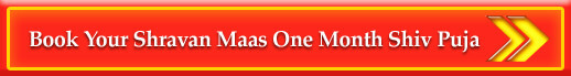 Book Your Shravan Maas One Month Shiv Puja