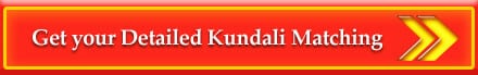Get your Detailed Kundali Matching By PavitraJyotish