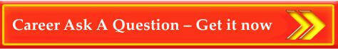 Career Ask A Question Get it now