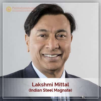 About Lakshmi Mittal Horoscope