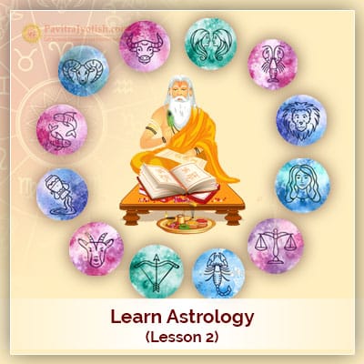 Learn Astrology Lesson 2 PavitraJyotish