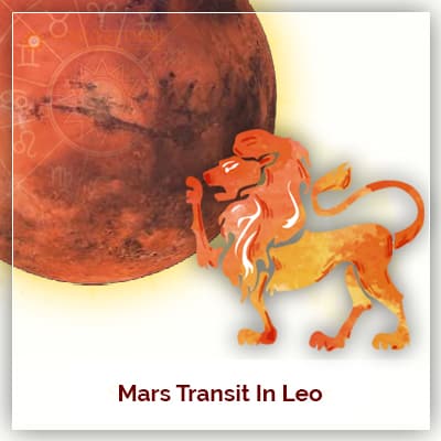 Mars Transit In Leo on 20 July 2021