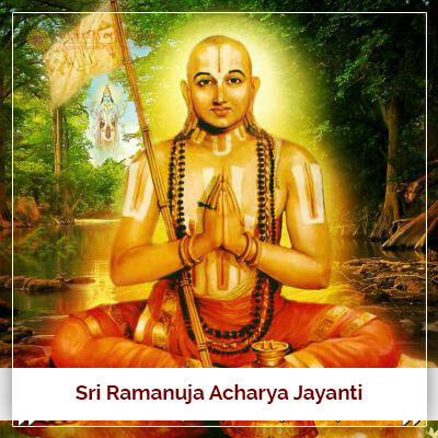Ramanujacharya Jayanti