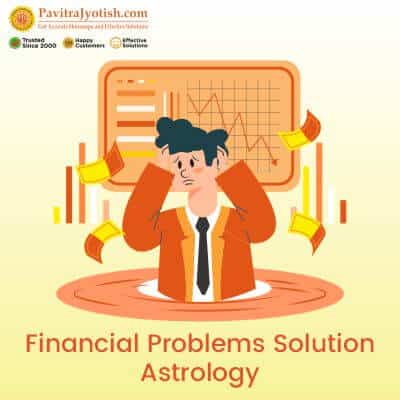 Financial Problems Solution Astrology