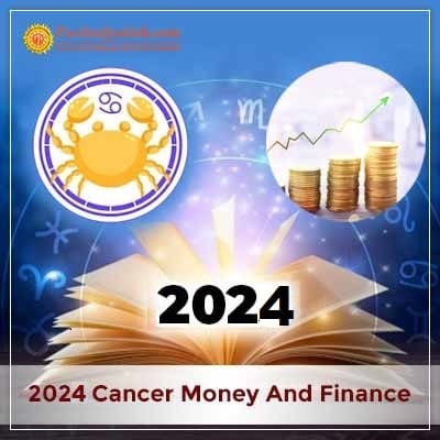 2024 Cancer Yearly Money And Finance Horoscope