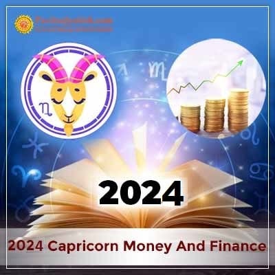 2024 Capricorn Yearly Money And Finance Horoscope