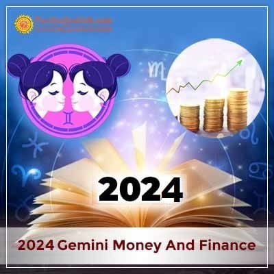 2024 Gemini Yearly Money And Finance Horoscope