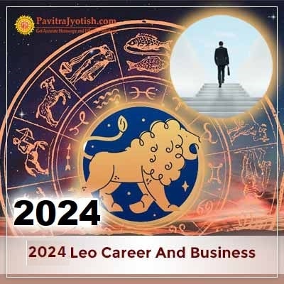 2024 Leo Yearly Career And Business Horoscope