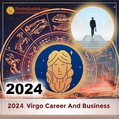 2024 Virgo Yearly Career And Business Horoscope