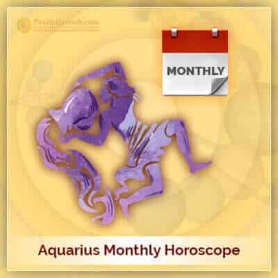 Aquarius-Monthly Horoscope PavitraJyotish