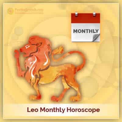 Leo-Monthly Horoscope PavitraJyotish