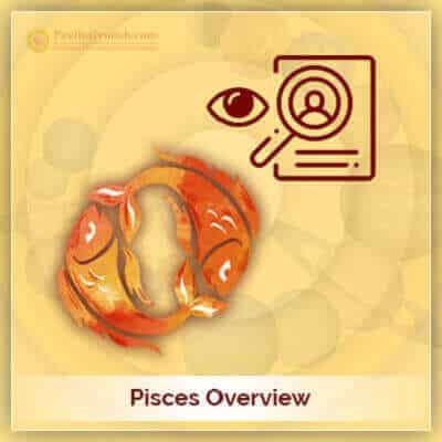 Pisces Overview Horoscope PavitraJyotish