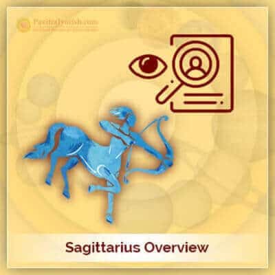 Sagittarius Overview Horoscope PavitraJyotish