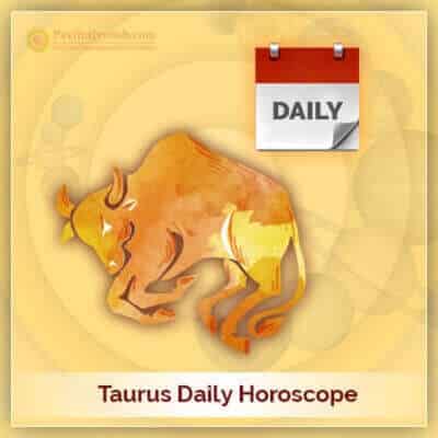 Taurus Daily Horoscope PavitraJyotish