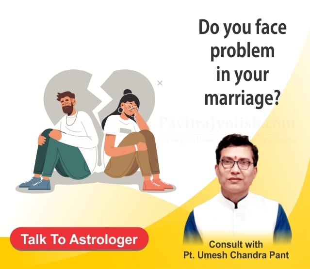 Marriage Problem Solution PavitraJyotish