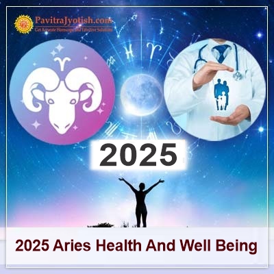 2025 Aries Yearly Health And Well Being Horoscope