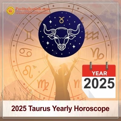 2025 Taurus Yearly Horoscope